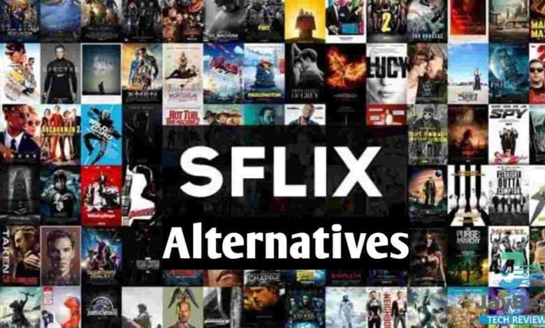 Top 10 Sflix Alternatives