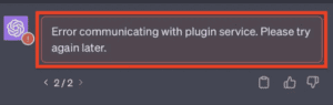 How to Fix Error Communicating with Plugin Service ChatGPT